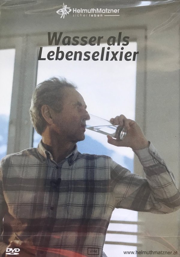 DVD - Wasser als Lebenselixier - Helmuth Matzner
